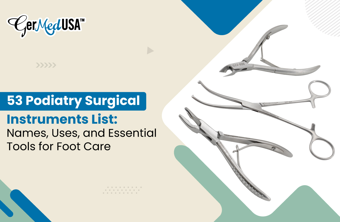 53 Podiatry Surgical Instruments List: Names, Uses, and Essential Tools for Foot Care